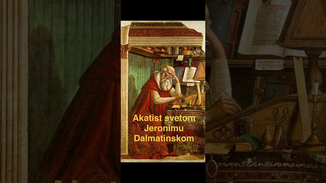 Akatist svetom Jeronimu Dalmatinskom