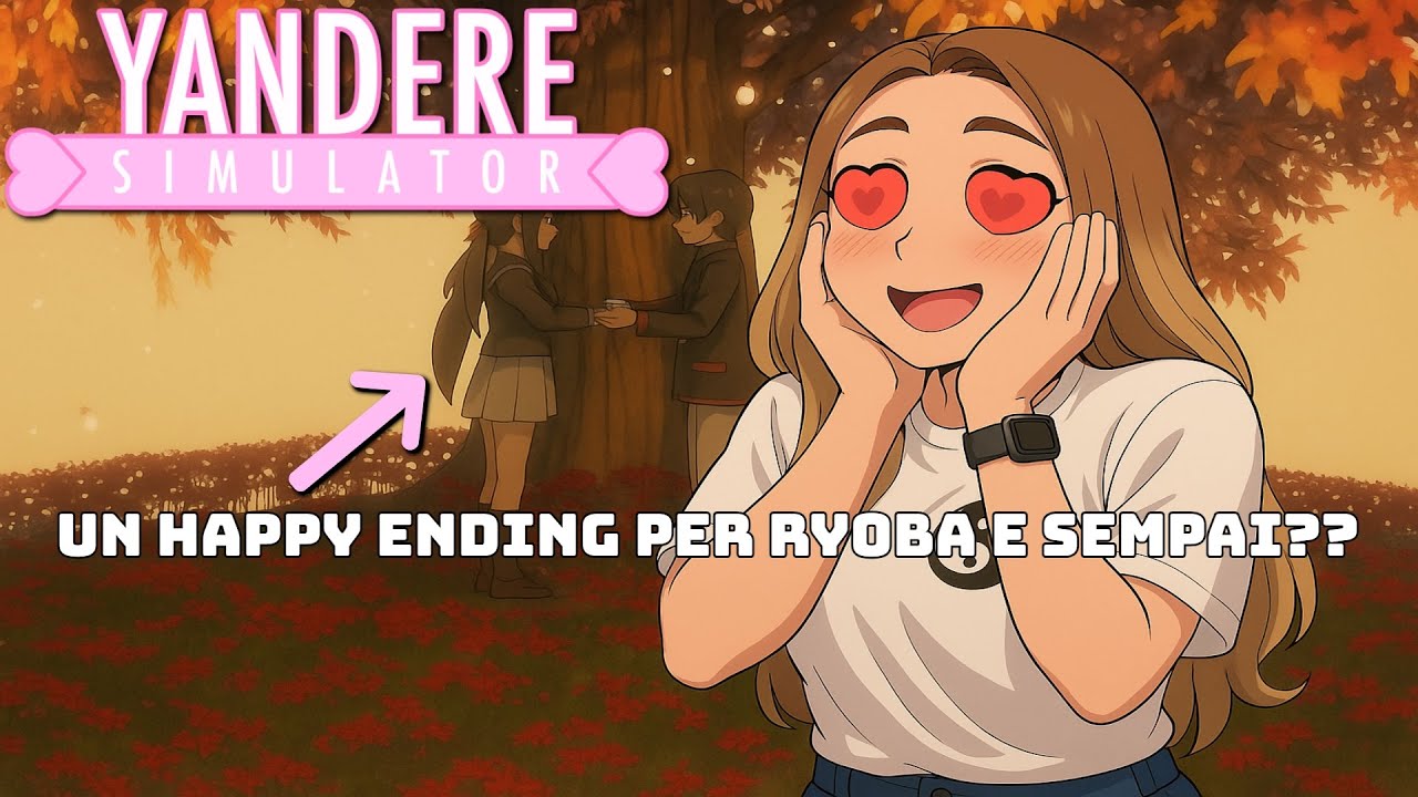RYOBA HA UN HAPPY ENDING? FACCIAMOLO | YANDERE SIMULATOR