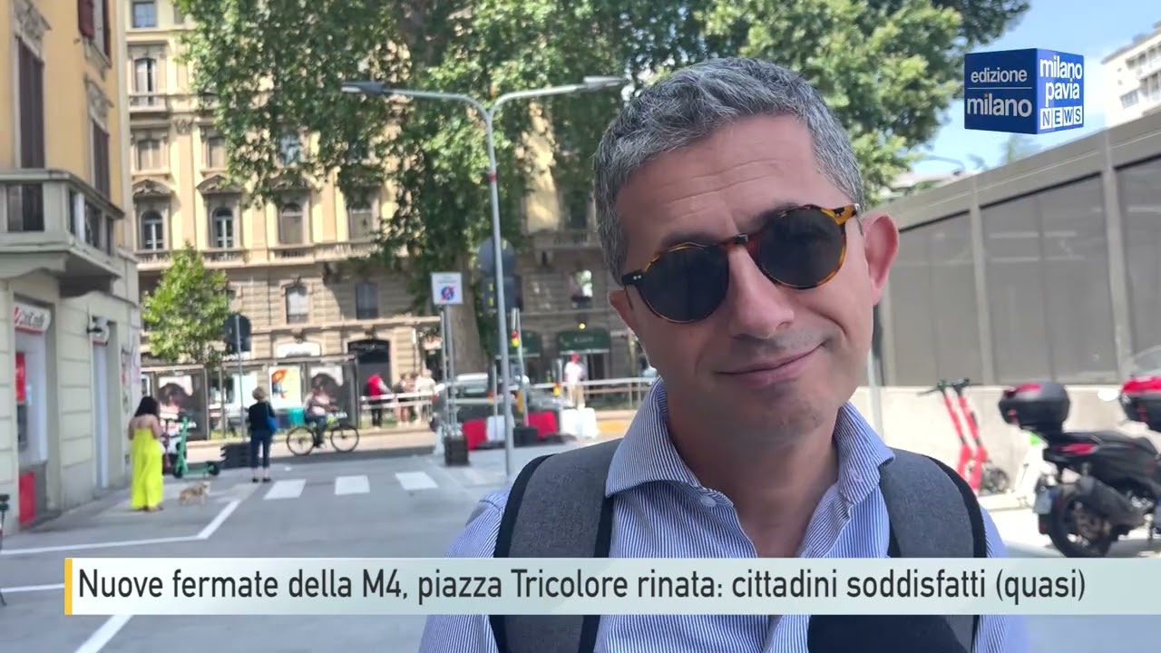 Nuove fermate della M4, Piazza Tricolore rinata: cittadini soddisfatti (quasi)