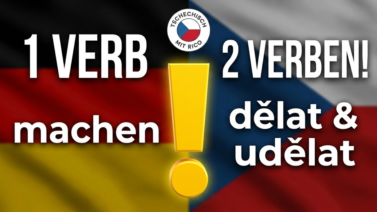 🎯 Tschechische Verbaspekte einfach erklärt | Vollendete & unvollendete Verben im Tschechischen