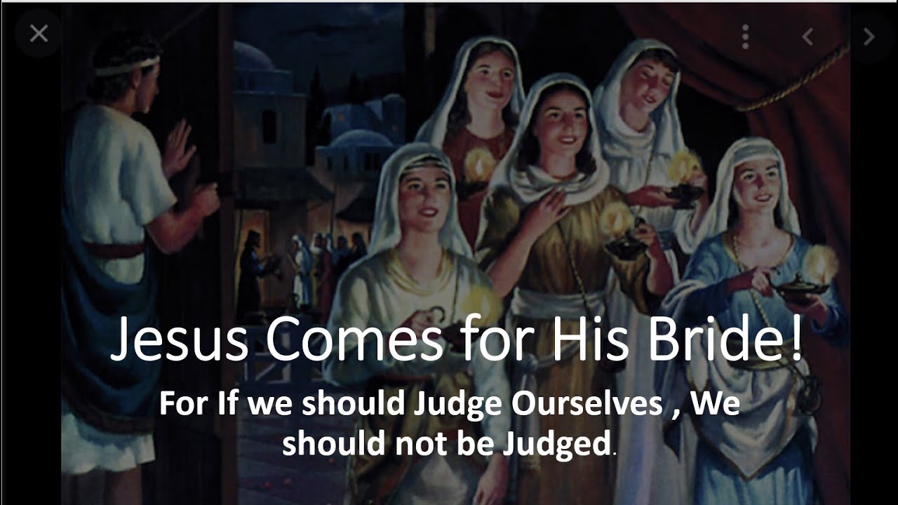 Jesus is coming for His Bride