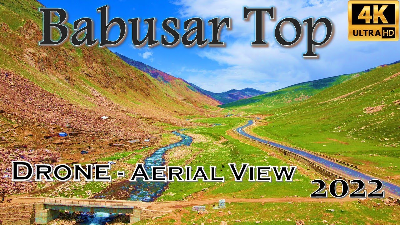 Gittidas Babusar Top, Pakistan 2022 - Drone Aerial View 4K