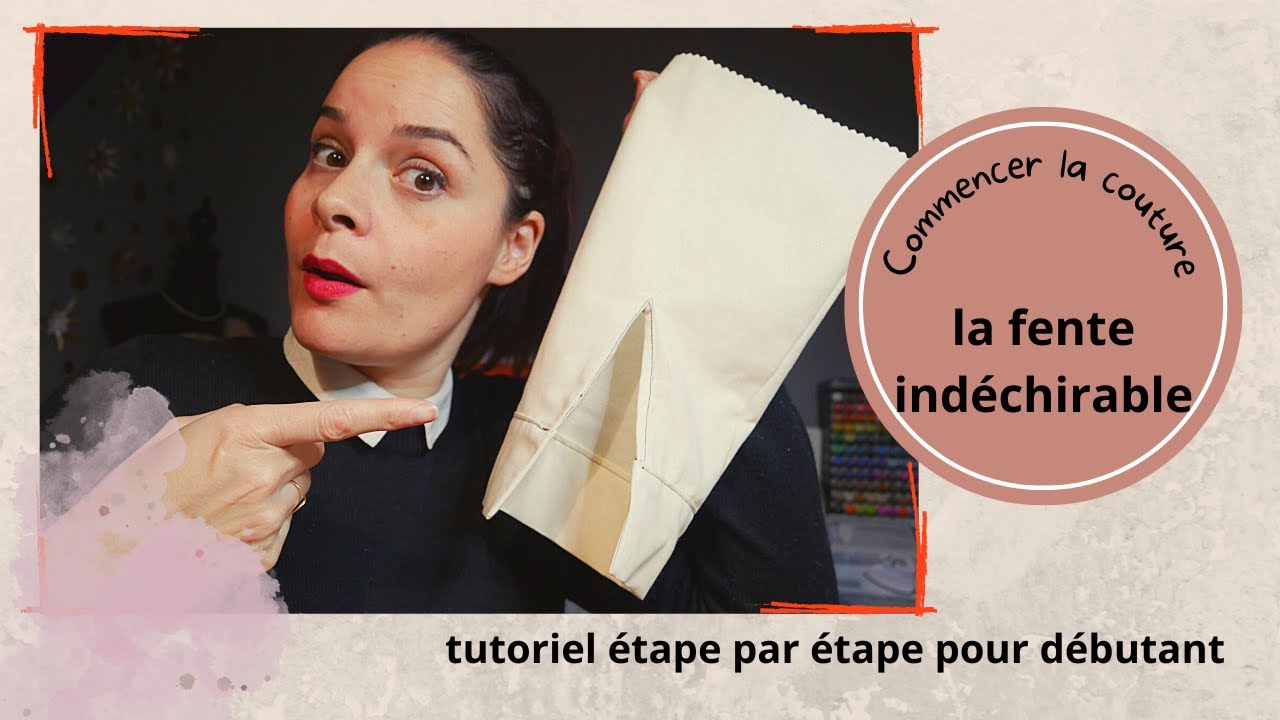 Coudre une fente indéchirable #tutocouture