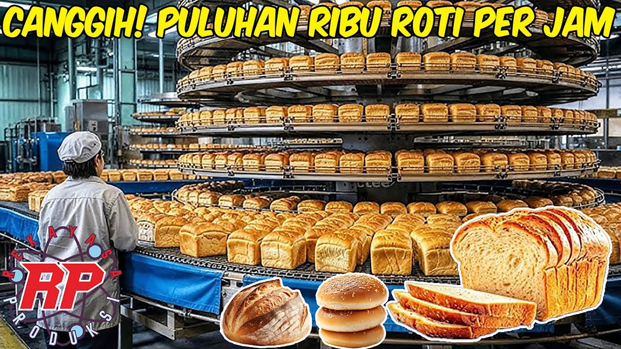 TERUNGKAP! BEGINI TEKNOLOGI CANGGIH PROSES PEMBUATAN ROTI OTOMATIS DI PABRIK MODERN