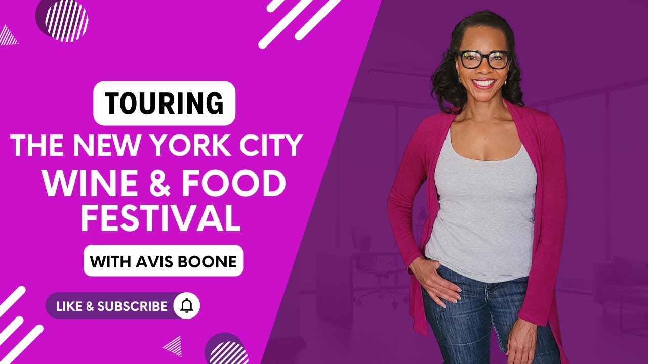 The New York City Wine & Food Festival - NYCWFF with Avis
