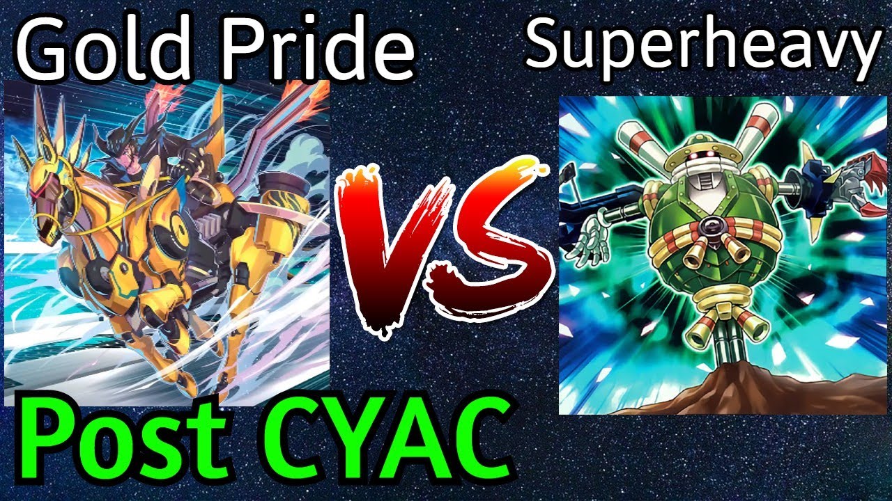 Gold Pride PUNK Vs Superheavy Samurai Post CYAC Yu-Gi-Oh!