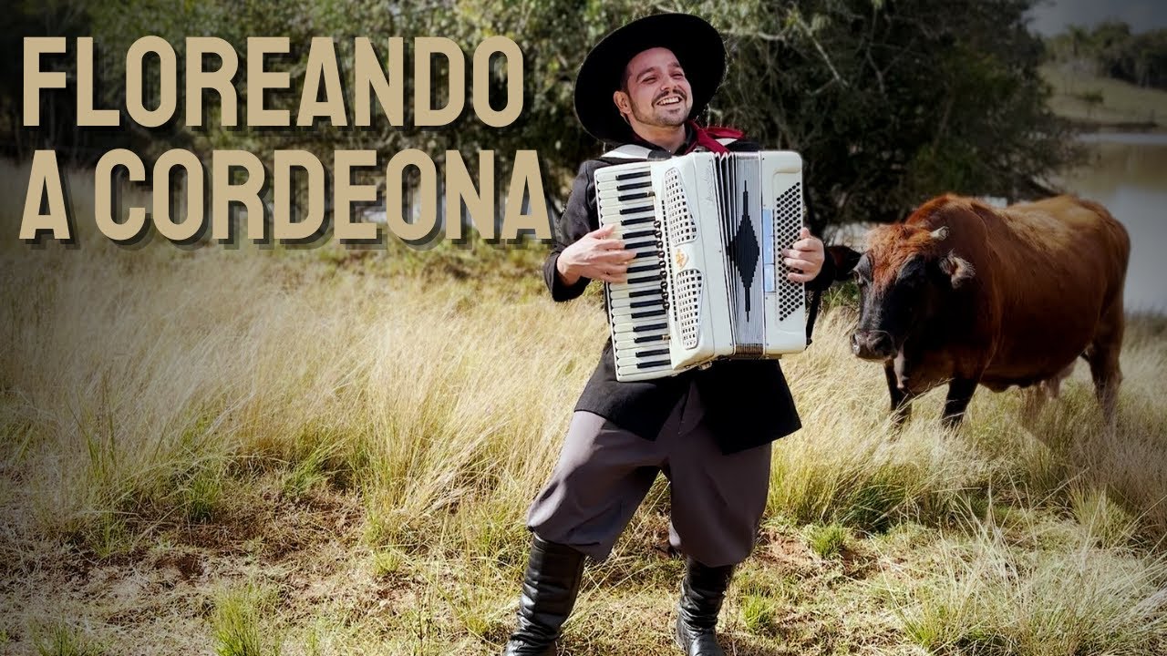 Floreando a Cordeona • Cesar Filho - Gaiteiro