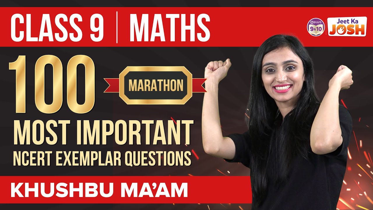 100 Most Important Class 9 Maths NCERT Exemplar Questions | CBSE Class 9 Exams | BYJU'S Class 9
