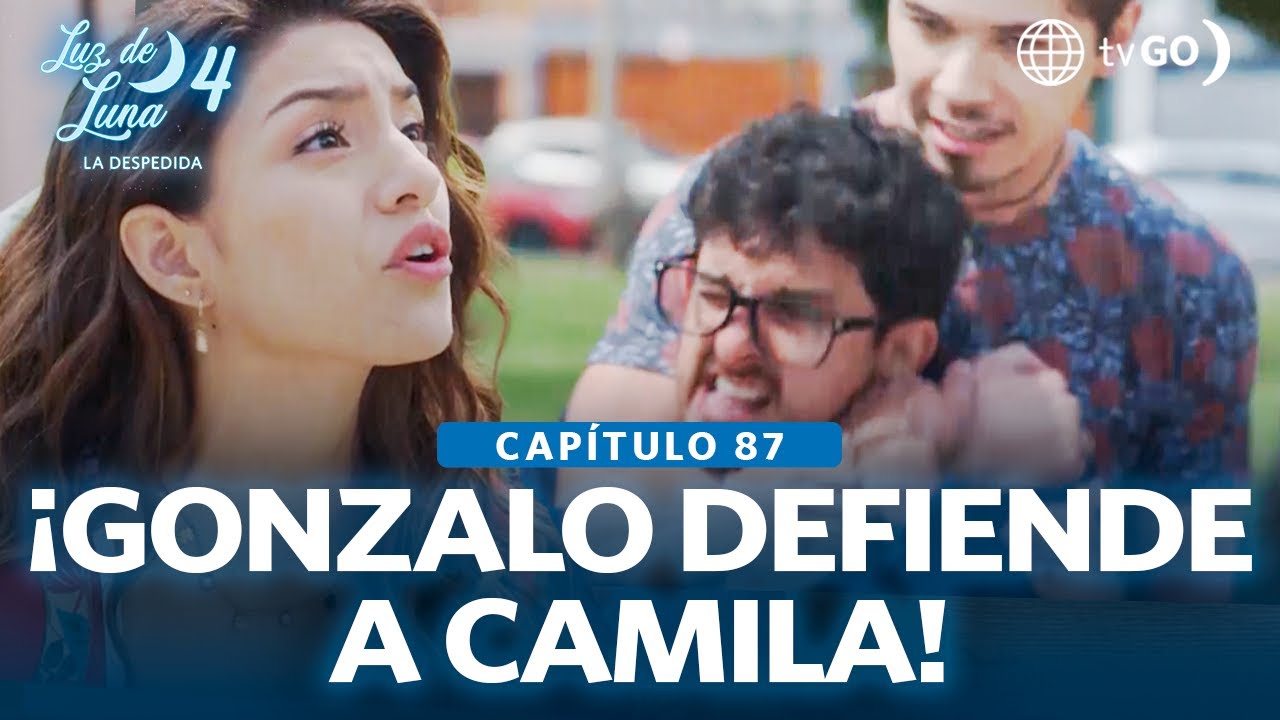 Luz de Luna 4: Camila explota contra Tony (Capítulo n° 87)