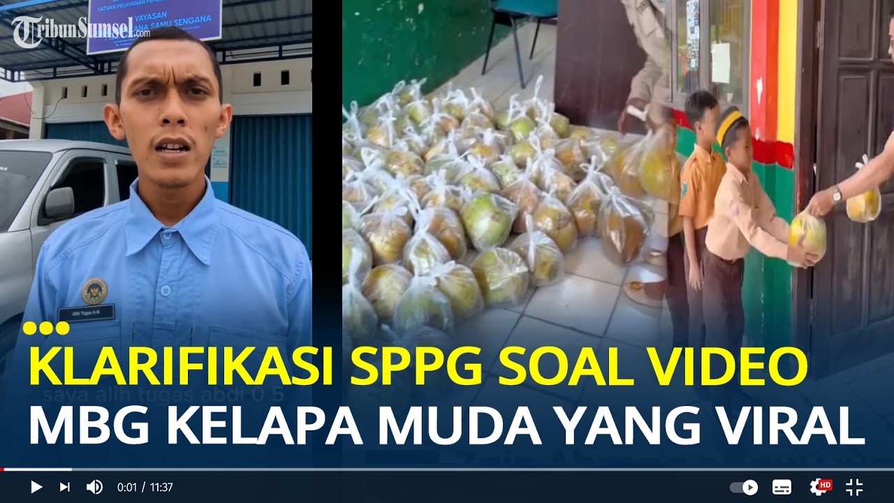 Klarifikasi SPPG Soal Video MBG Kelapa Muda Utuh yang Viral di Kukar: Tidak Menampilkan Seluruh Menu