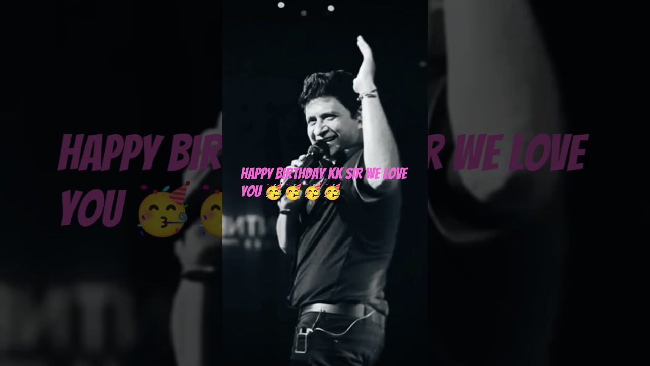 KK SIR BIRTHDAY 
