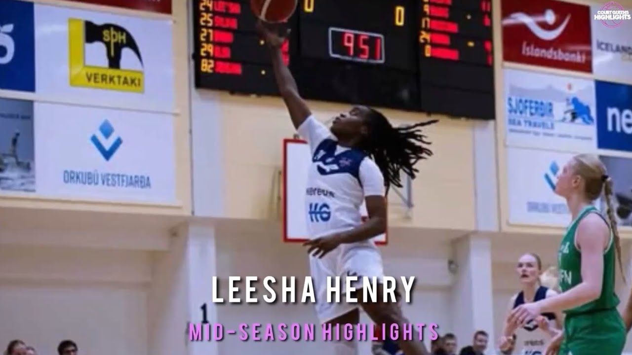 LEESHA HENRY MID SEASON HIGHLIGHTS 25/26