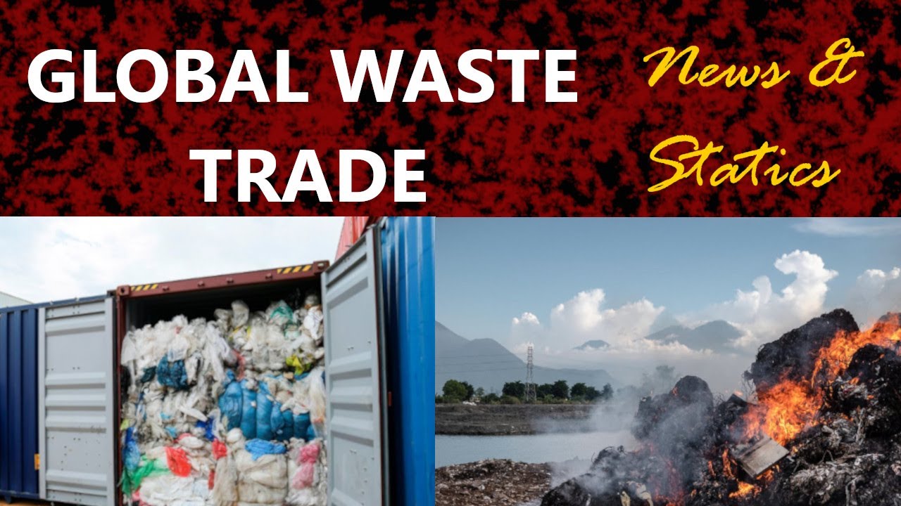 Global Waste Trade