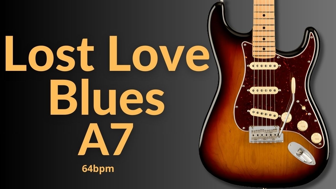 Lost Love Blues Guitar Backing Track in A Major l BT 573
