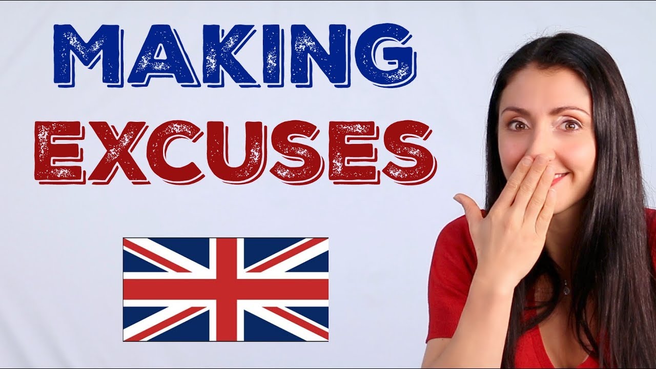 Making Excuses / LIVE ENGLISH LESSON / Learn British English