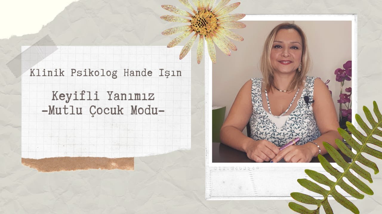 Keyifli Yanımız: Mutlu Çocuk Modu
