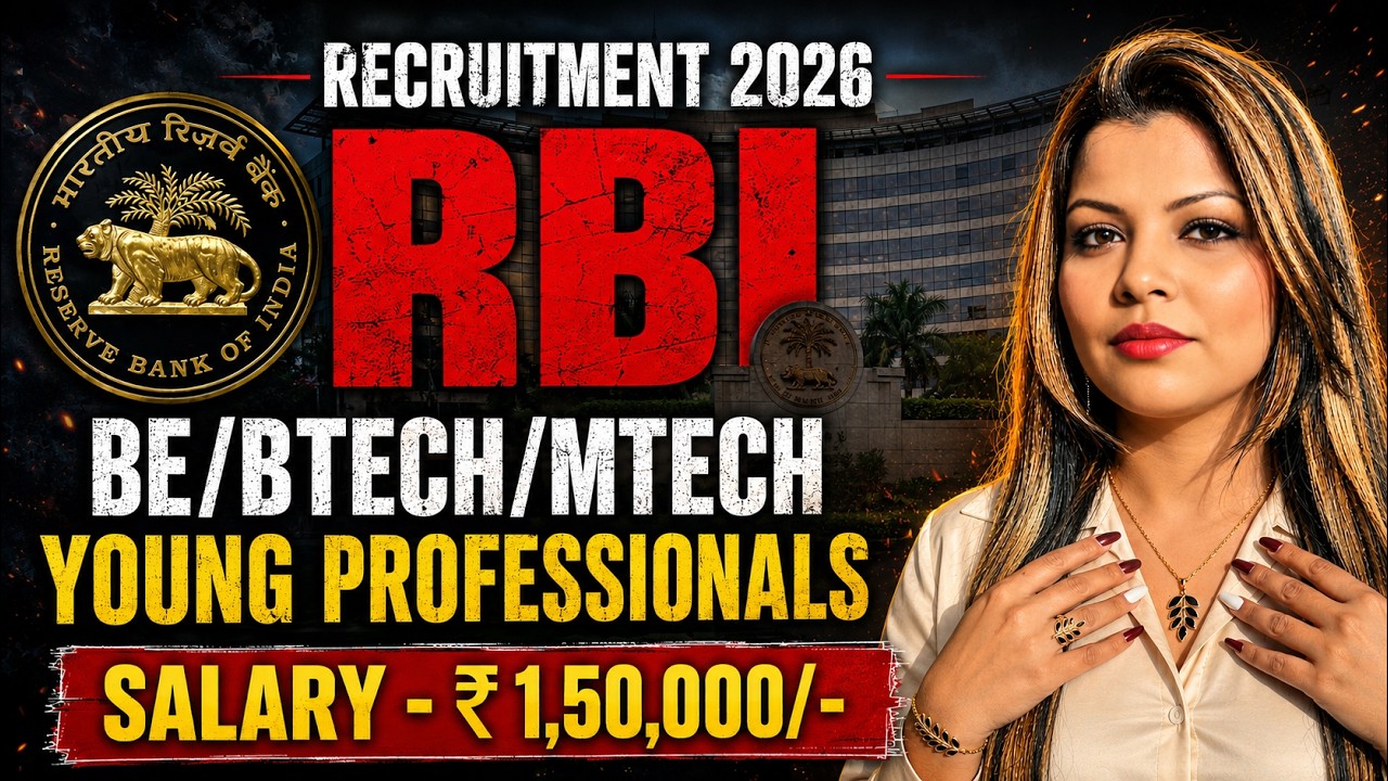 RBI RECRUITMENT 2026 || YOUNG PROFESSIONALS || 12 POSTS || BE/BTECH/MTECH || ₹ 1,50,000 || FRESHERS