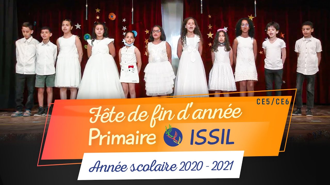Fête de fin d'année 2020/2021 - Primaire CE5/CE6 - Campus ISSIL