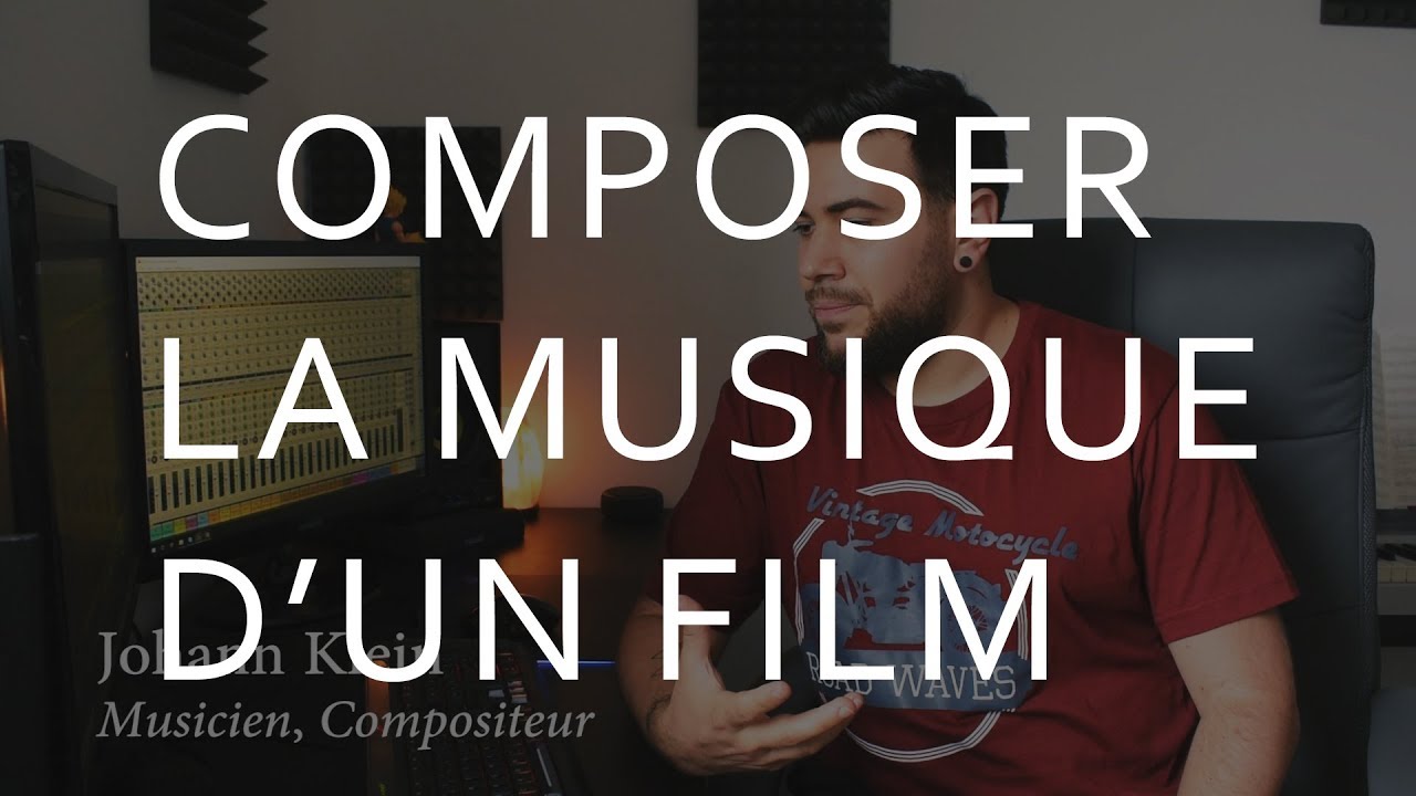 Composer pour l'image, &agrave; la rencontre d'un compositeur de musique