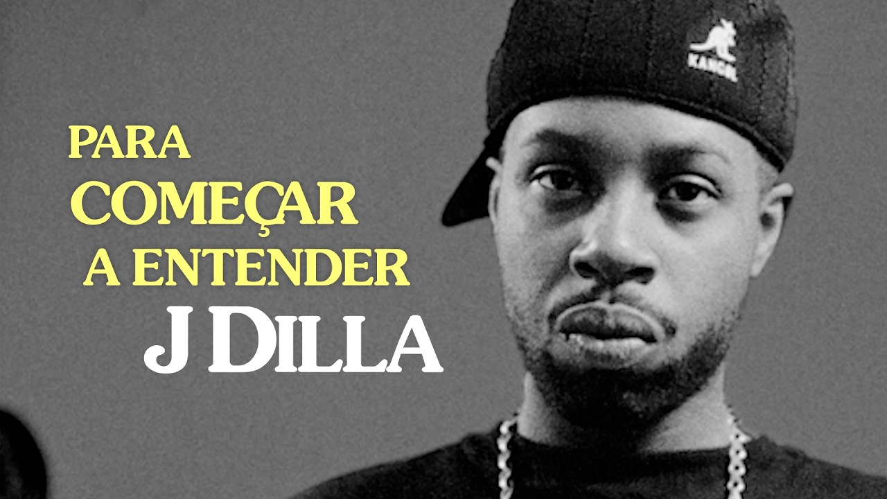 Porque eu AMO J Dilla