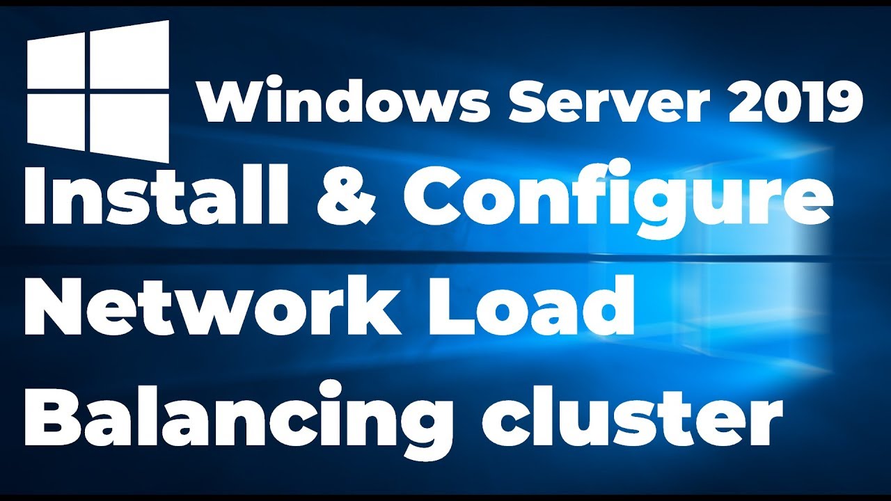 33. Настройка балансировки сетевой нагрузки в Windows Server 2019