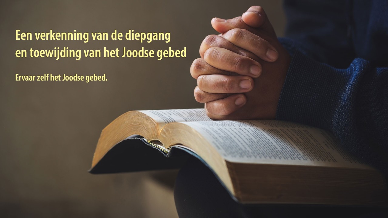 Diepgang en toewijding van het Joodse Gebed