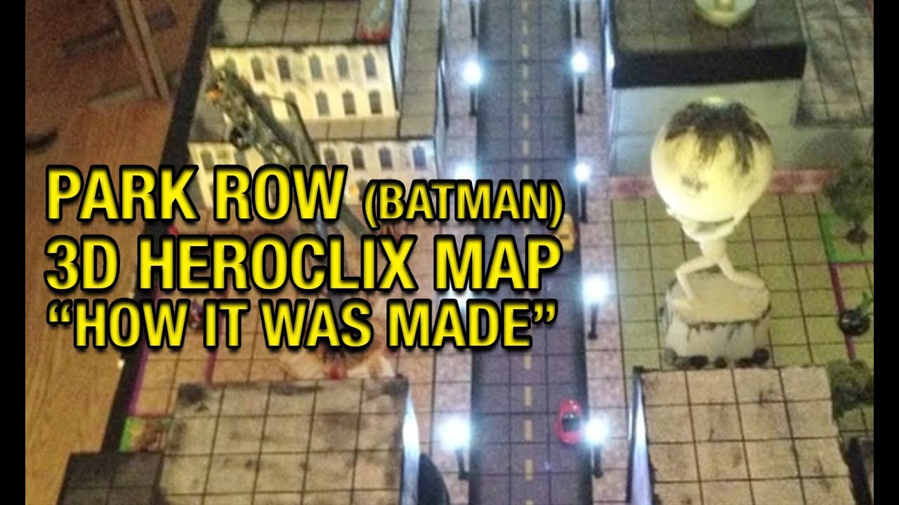 Park Row, A 3D Heroclix Map Featurette