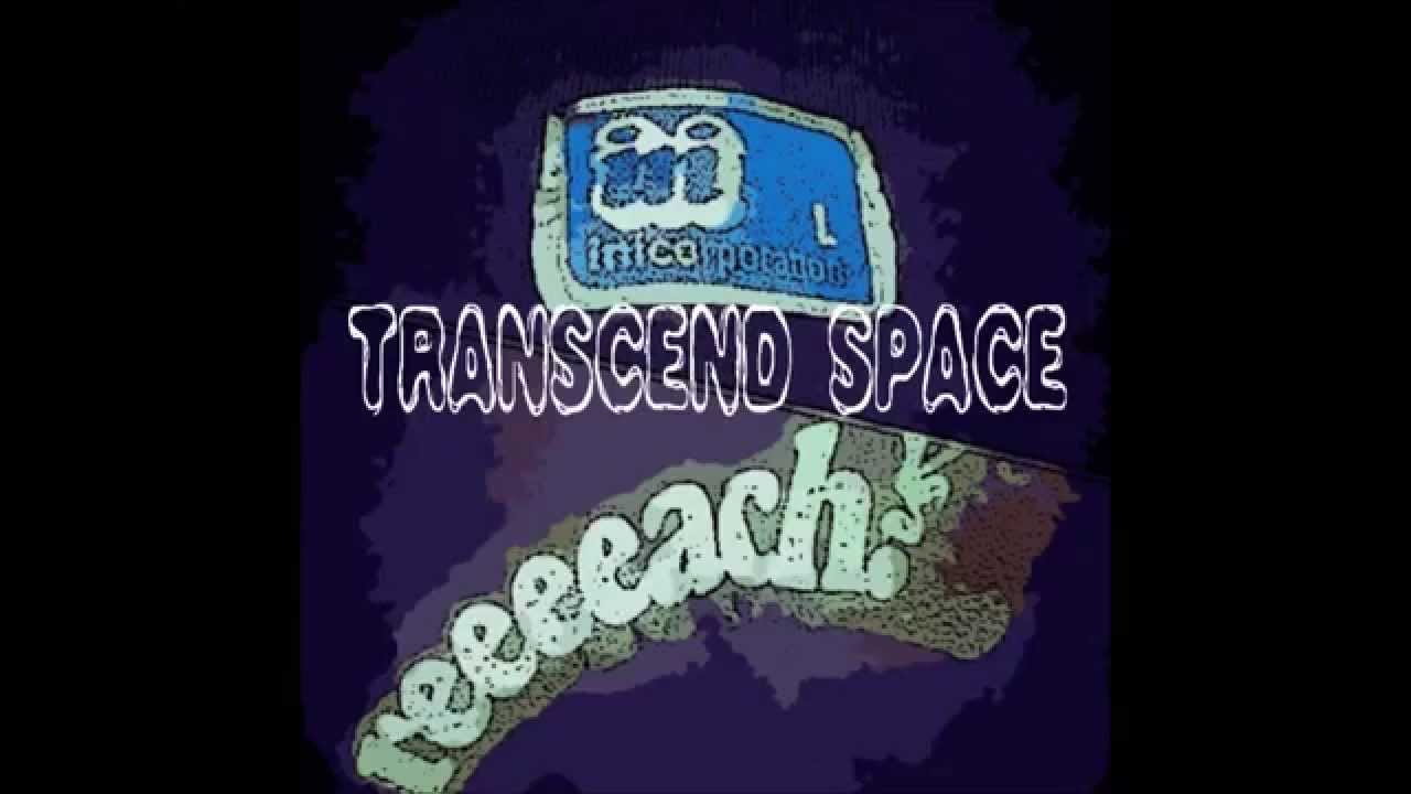 REACH／TRANSCEND SPACE