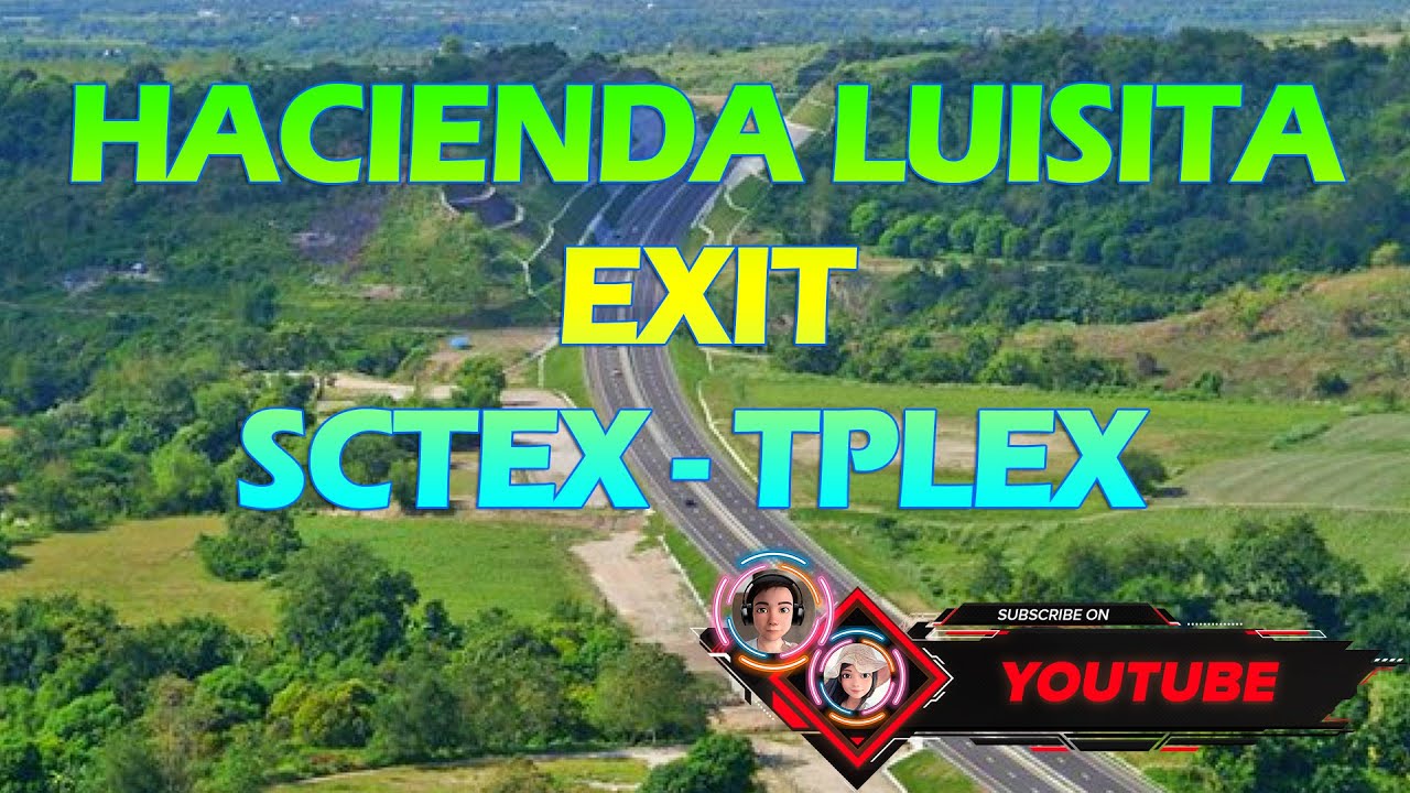 HACIENDA LUISITA EXIT SCTEX - TPLEX