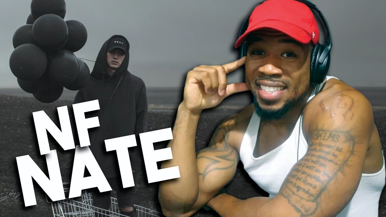 NF - NATE - REACTION!!