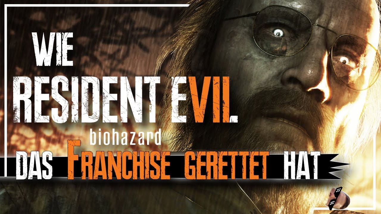 Wie Resident Evil 7 das Franchise GERETTET hat!