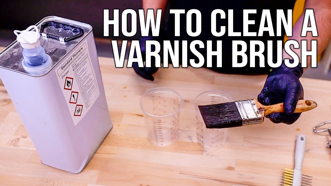 How To Clean A Paint Brush | Varnish and Oil Based Paints