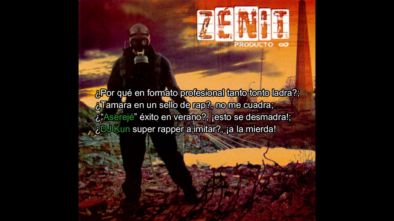 Zénit -  Y más allá...¡a la mierda! (letra)