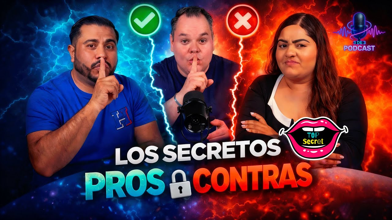 Los secretos (Pros y Contras)