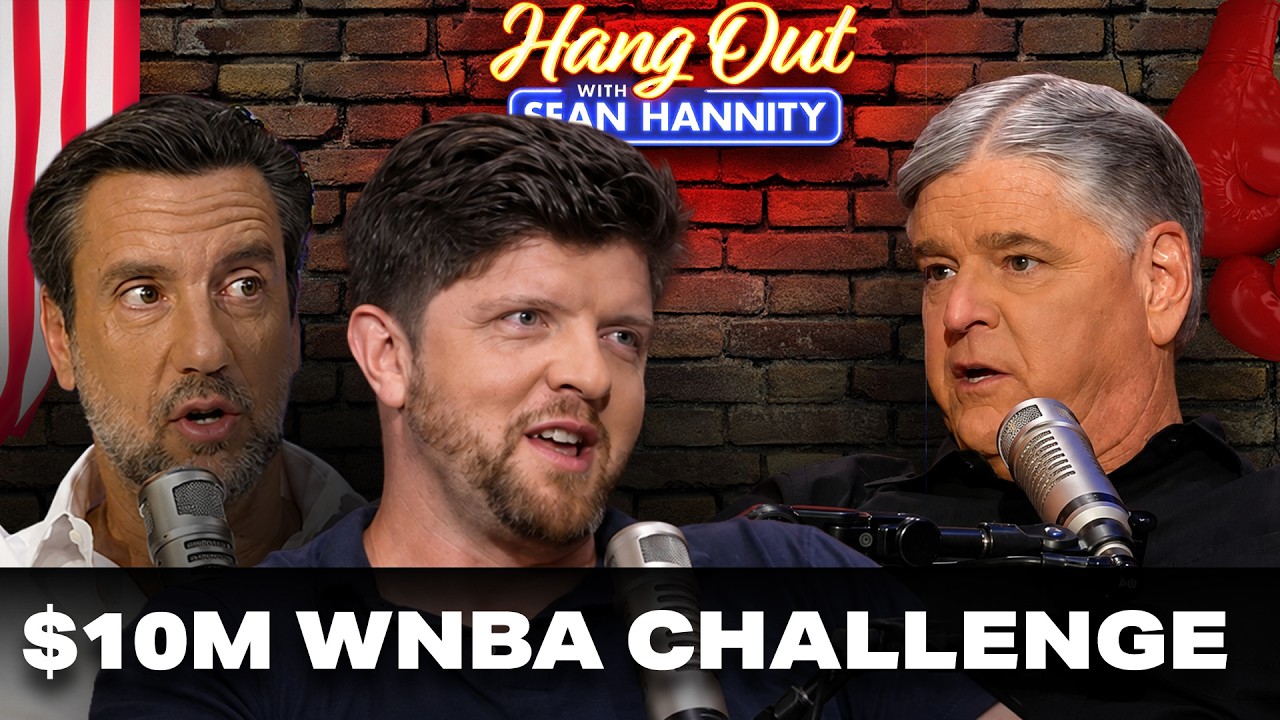 Clay & Buck: The $10M WNBA Challenge | Hang Out with Sean Hannity