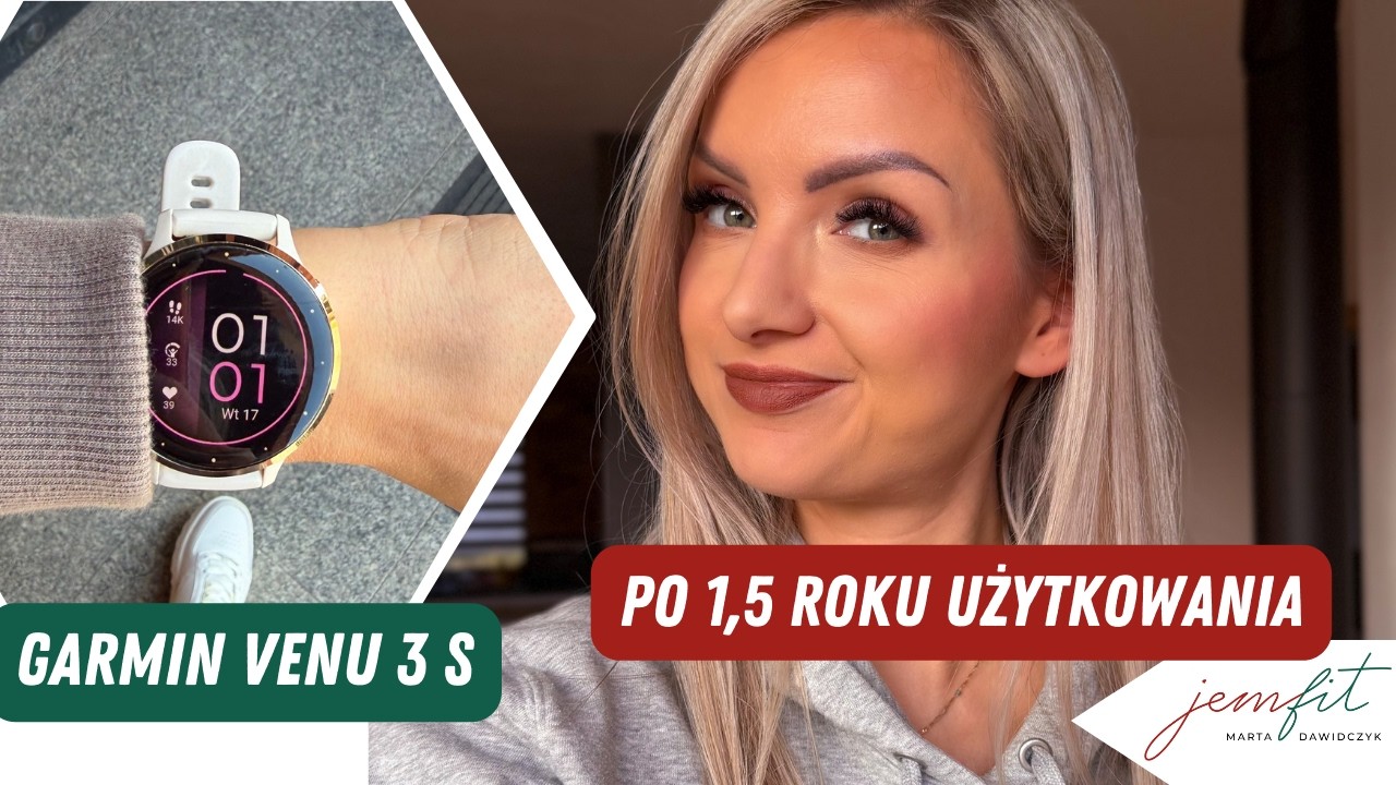 Recenzja zegarka Garmin Venu 3S po 1,5 roku &ndash; czy nadal warto kupić? 🤔 - moja szczera opinia