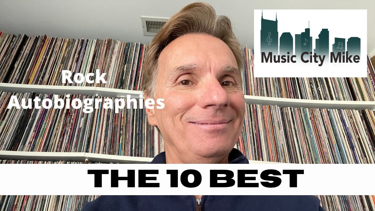 The Ten Best Rock Autobiographies