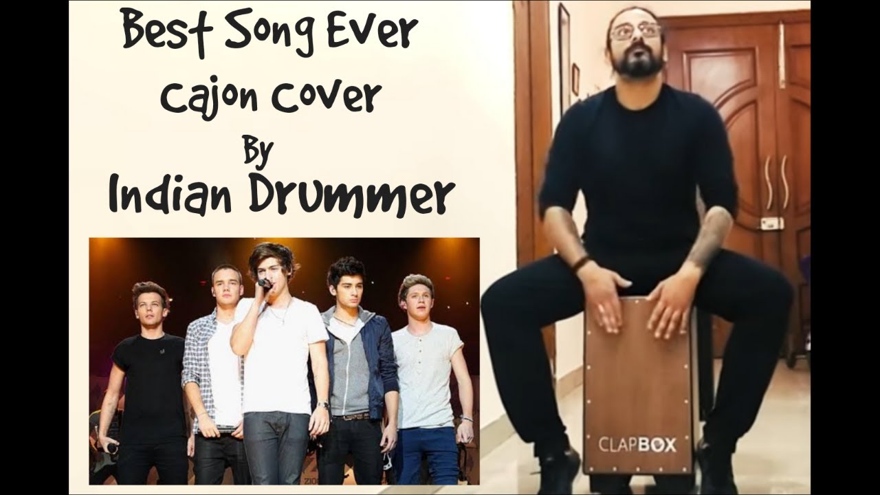 Best Song Ever Cajon Cover by Indian Drummer
