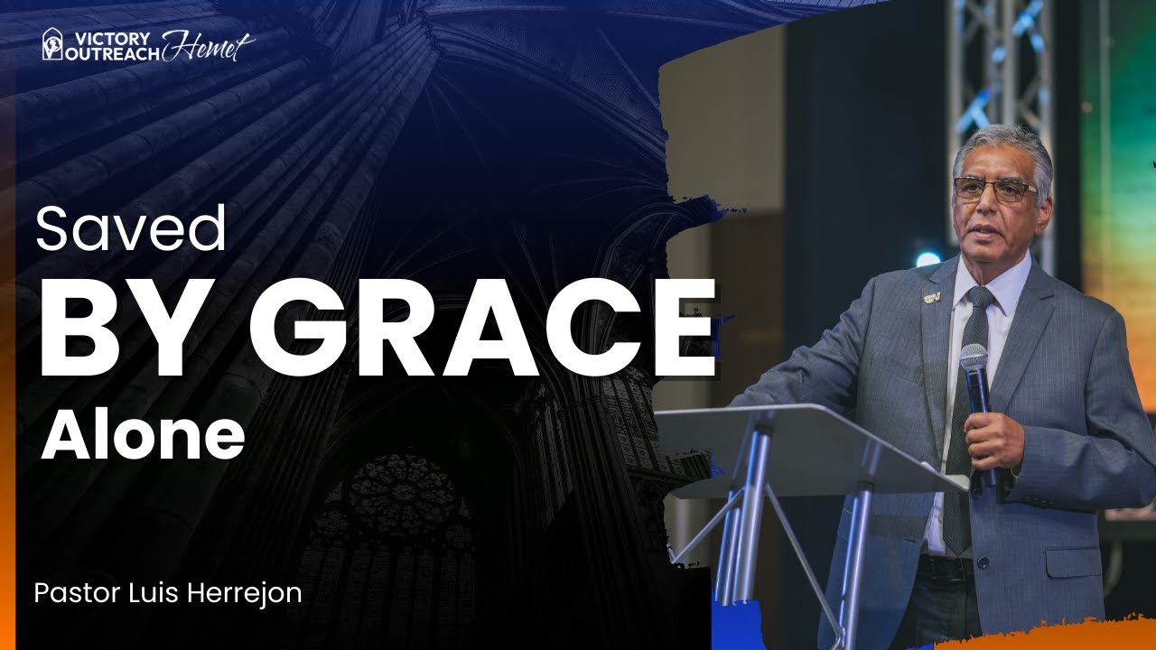 Sunday morning. " Saved By Grace Alone "