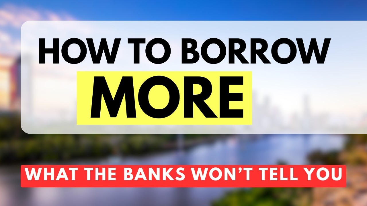 Unlock More Borrowing Capacity (Step-By-Step) | Real-Life Scenarios