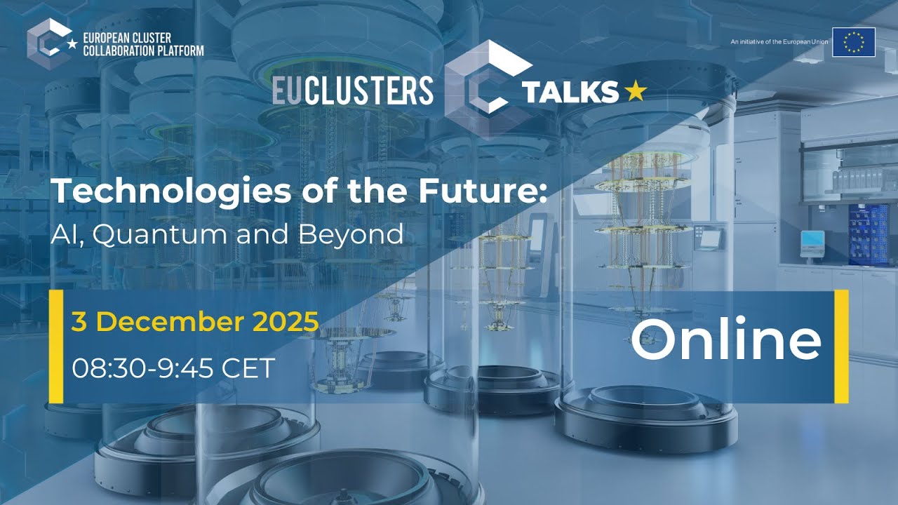 EU Clusters Talks: Technologies of the Future: AI, Quantum and Beyond