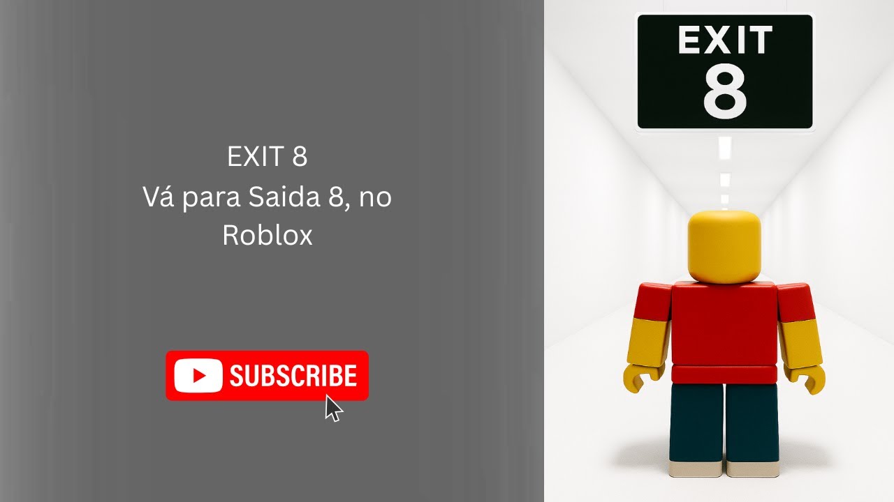 EXIT 8  no Roblox