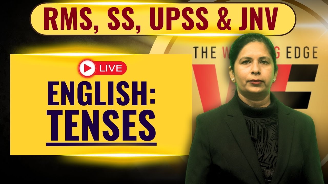 English Tenses |  RMS / UP Sainik School / JNVST / Sainik School Free Coaching
