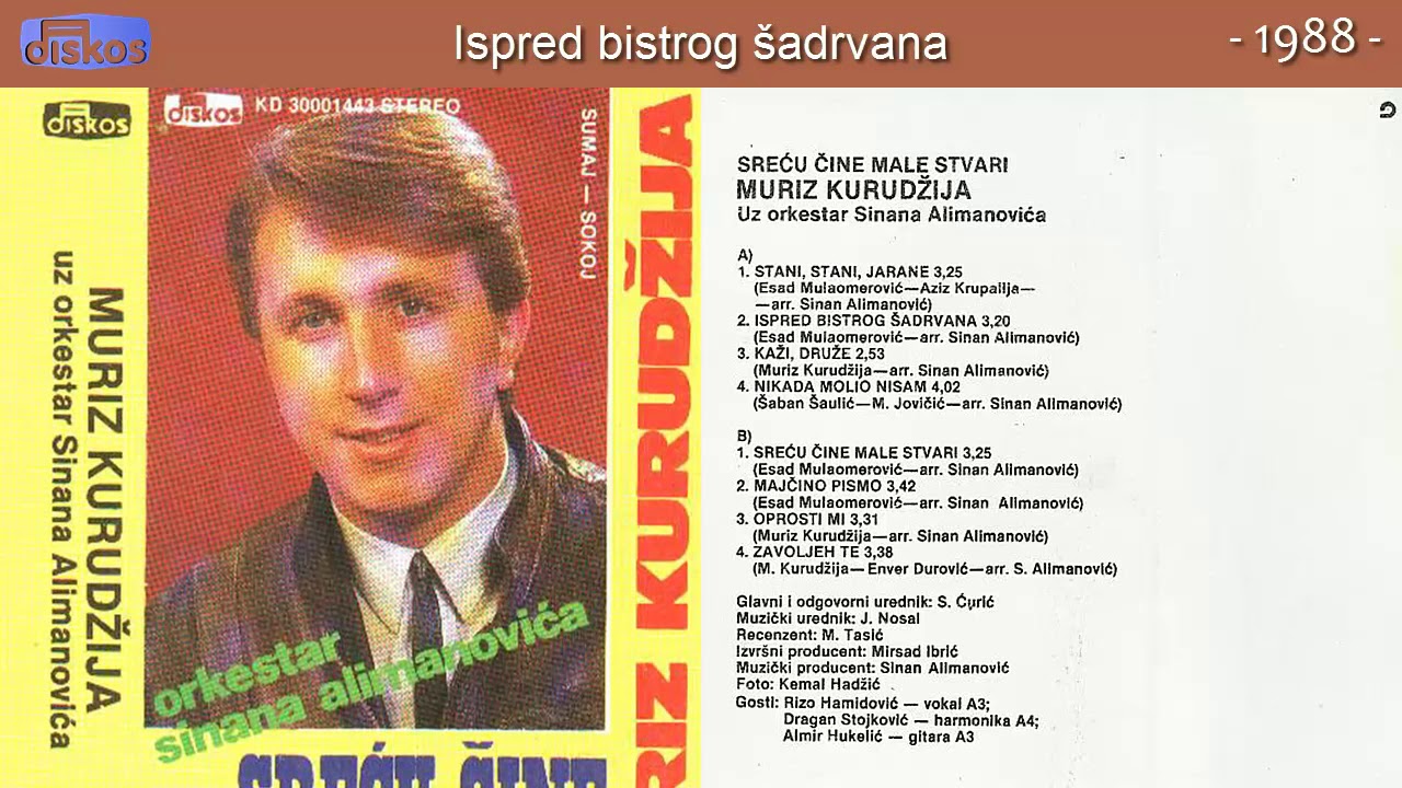 Muriz Kurudzija - Ispred bistrog sadrvana - (Audio 1988)