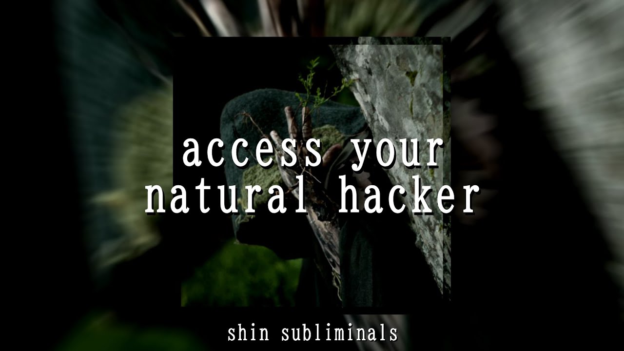 𝐄𝐗𝐓𝐑𝐄𝐌𝐄𝐋𝐘 𝐄𝐅𝐅𝐄𝐂𝐓𝐈𝐕𝐄 access hacker mindset // [partially forced] thinking abilities