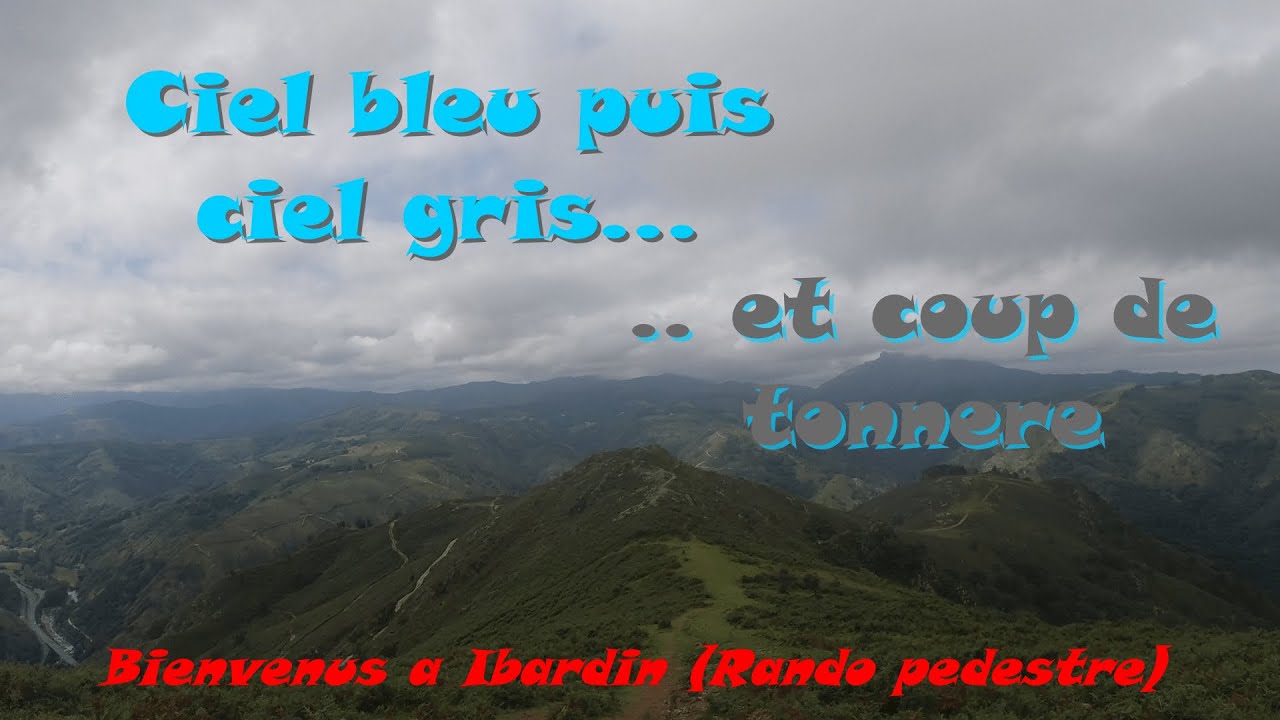 Rando pedestre au Pays Basque : Le Manttale depuis Ibardin. #LesRandonn&eacute;esDuBuveurDEau