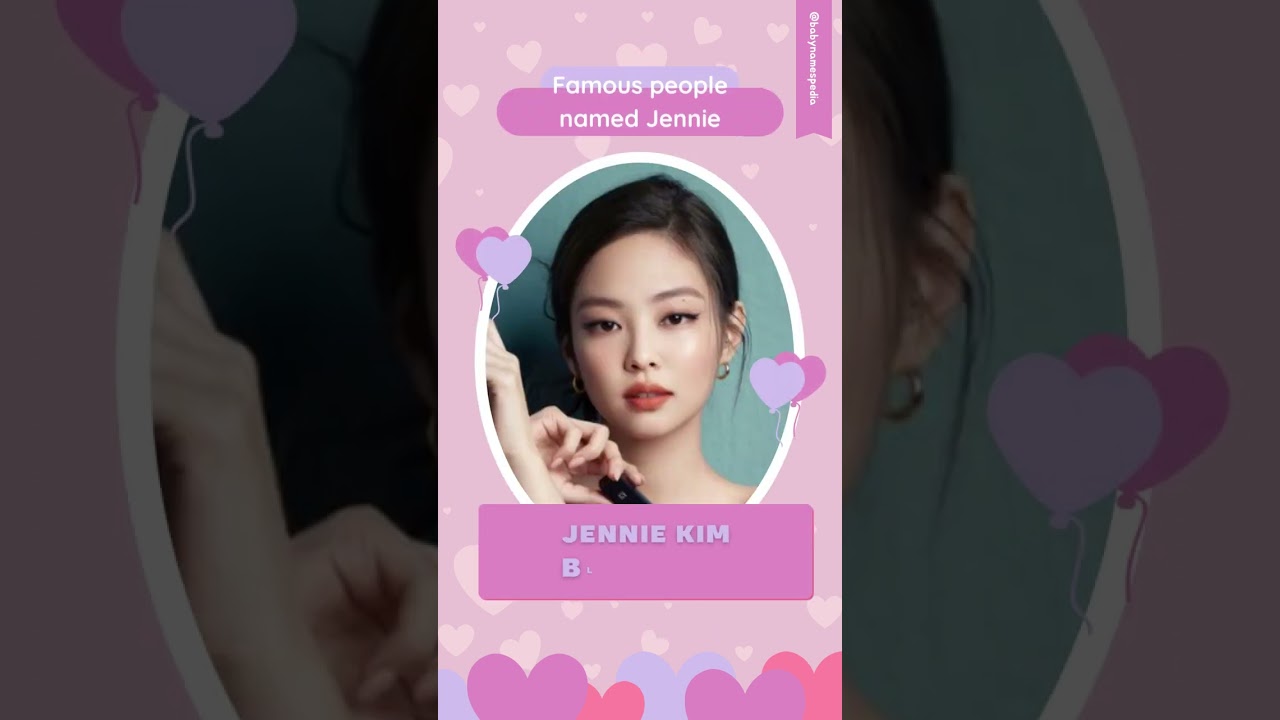 BabyNamesPedia Shorts - The Baby Girl Name Jennie