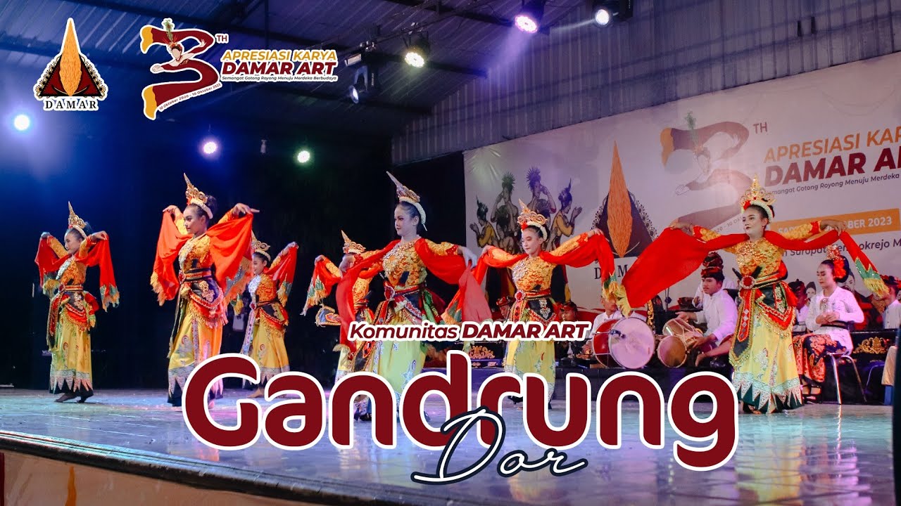 TARI GANDRUNG DOR - HARLAH DAMAR ART KE 3