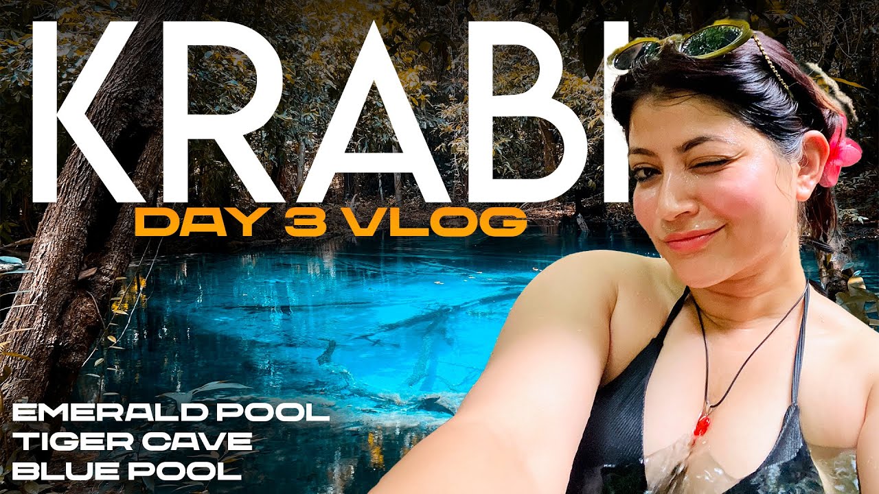 KRABI DAY 3| HOT SPRING | EMERALD POOL | TIGER CAVE | trying local food