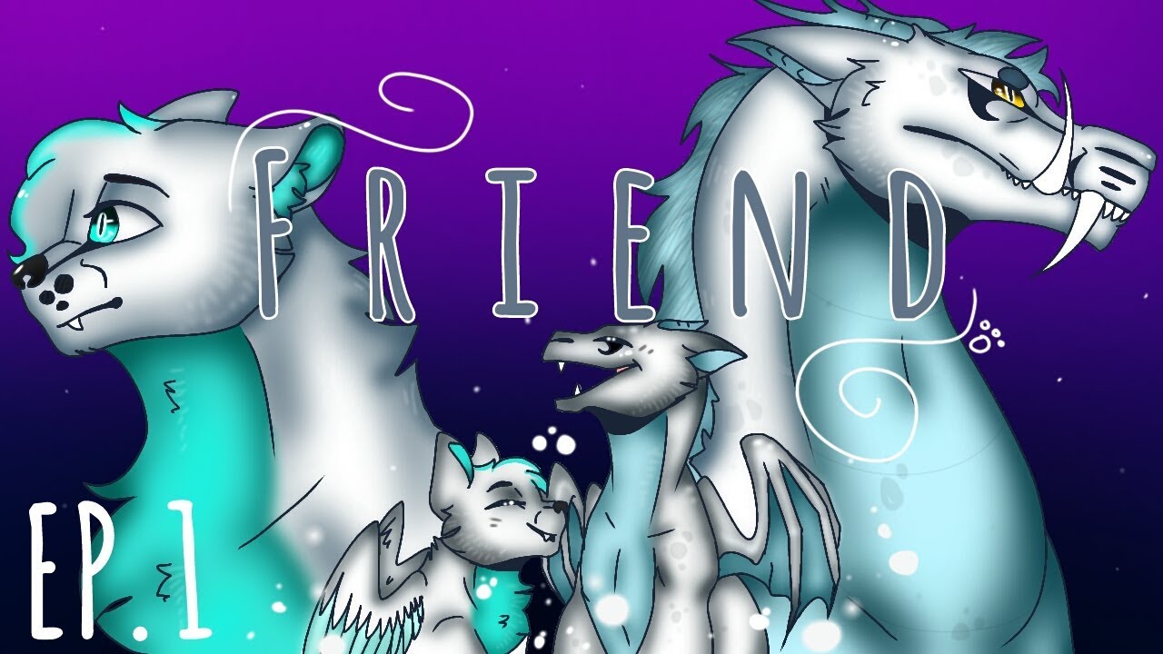 Friend [Part 1]